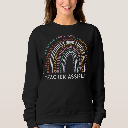 Educate Motivate Inspire Teacher Assistant Rainbow Trui (Voorkant)