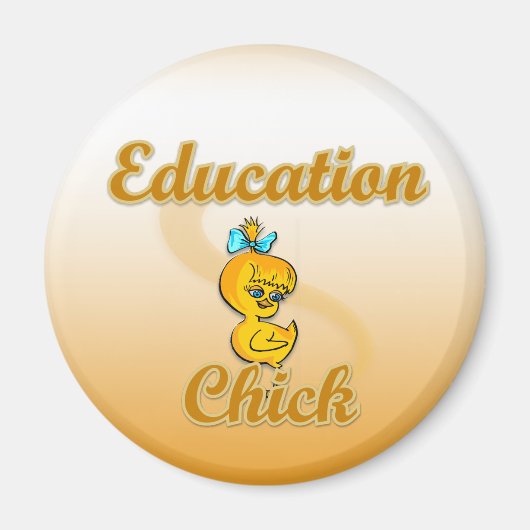 Education Chick Magneet (Voorkant)