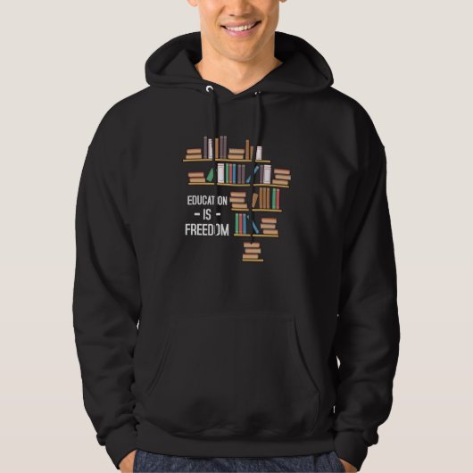 Education Is Freedom African American Black Histor Hoodie (Voorkant)
