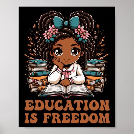 Education Is Freedom Book Reader Black History Mon Poster (Voorkant)