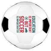 Education is Important But Soccer Is Importanter Voetbal (Gedraaid)