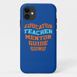 EDUCATOR-LERENMENTOR GURU Case-Mate iPhone CASE