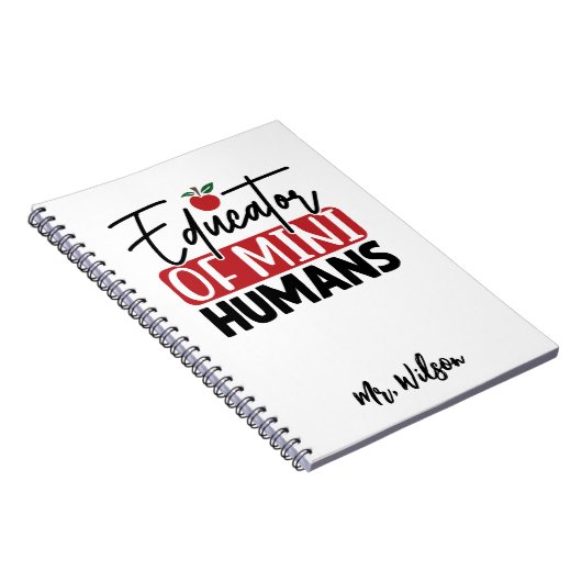 Educator of Mini Humans Notebook – Funny Teacher Notitieboek (Rechterzijde)