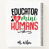 Educator of Mini Humans Notebook – Funny Teacher Notitieboek (Achterkant)