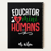 Educator of Mini Humans Notebook – Funny Teacher  Planner (Achterkant)