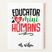Educator of Mini Humans Notebook – Funny Teacher  Planner (Achterkant)