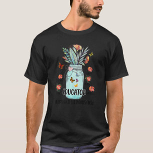 Educator voor het kweken van kleine mijnen t-shirt