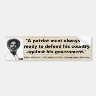 EDWARD ABBEY Patriots moeten klaar zijn om te verd Bumpersticker