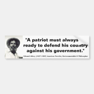 EDWARD ABBEY Patriots moeten klaar zijn om te verd Bumpersticker
