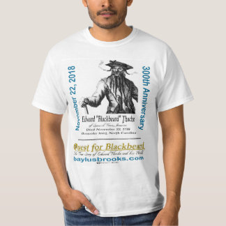 Edward "Blackbeard" Thache Quest Draag 300th T-shirt
