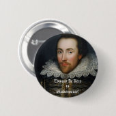 Edward De Vere is Shakespeare! Ronde Button 5,7 Cm (Voorkant /achterkant)