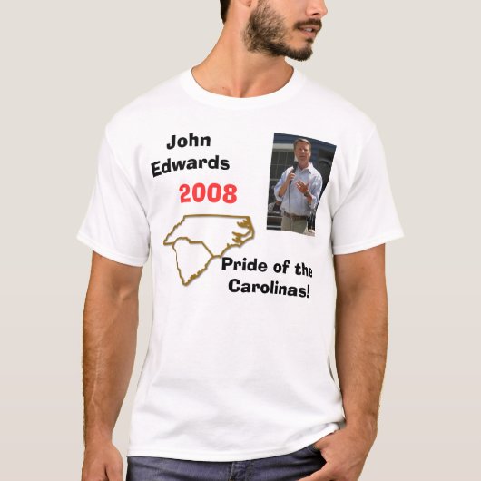 Edwards7, carolinas, John Edwards, 2008, Pride o.. T-shirt (Voorkant)
