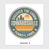 Edwardsville, Pennsylvania Sticker (Vel)