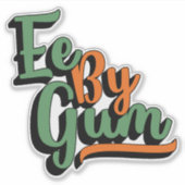 Ee by Gum, Yorkshire Dialect, Slang, Engels Sticker (Voorkant)