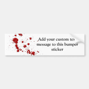 Eeew, is dat bloed op je bumpersticker