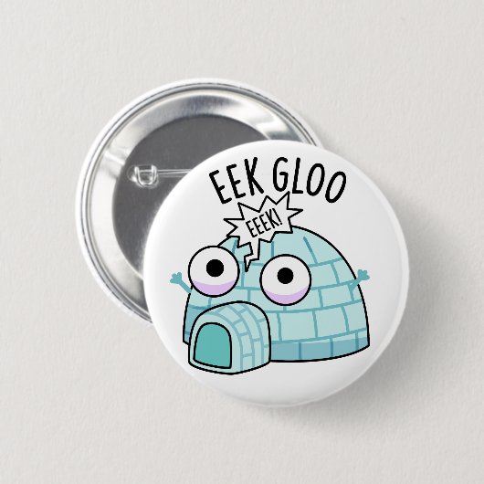 Eek-gloo Funny Igloo Pun Ronde Button 5,7 Cm (Voorkant /achterkant)