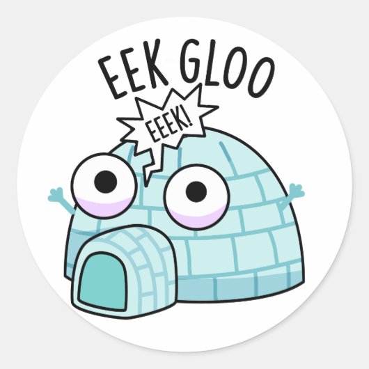 Eek-gloo Funny Igloo Pun Ronde Sticker (Voorkant)