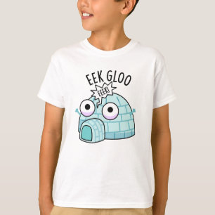 Eek-gloo Grappige Iglo Punt T-shirt