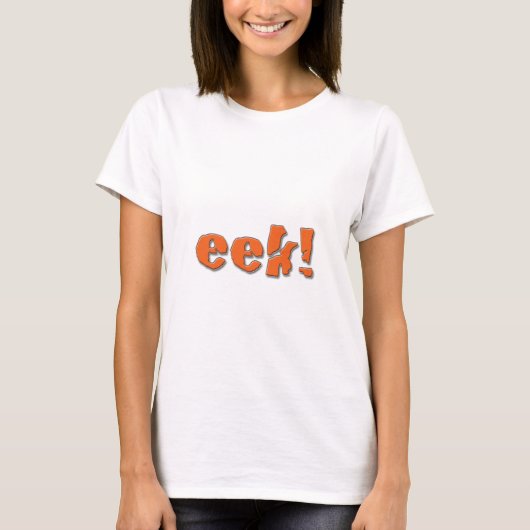 Eek! T-shirt (Voorkant)