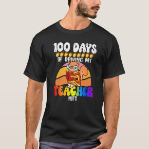 Eekhoorn 100 dagen rijden van mijn leraar Nuts Squ T-shirt