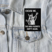 Eekhoorn Excuses, Vogelveiler is weer leeg  Button (Insitu)