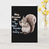 Eekhoorn Hey, Excuses Maar Uw Vogelveer Is Leeg Kaart (Gele Bloem)