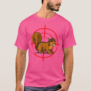 Eekhoorn Hunter Target Eekhoorn Jachten Eekhoorn S T-shirt