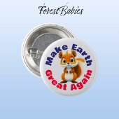 Eekhoorn, maak de aarde weer groot, milieu ronde button 3,2 cm