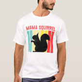 Eekhoorn Mama T-shirt (Voorkant)