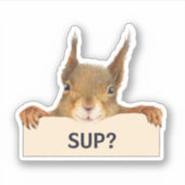 Eekhoorn SUP? Aangepaste tekstuitloop Sticker (Voorkant)