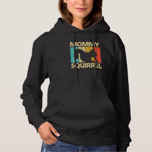 Eekhoorn voor vrouwen Moeder eekhoorn Wangetjassqu Hoodie