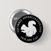 Eekhoorn Waardering Dag 21 januari Ronde Button 5,7 Cm (Voorkant /achterkant)