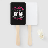 Eekhoornmoeder Ik weet dat ik Nuts ben Handwaaier (Voorkant en achterkant)