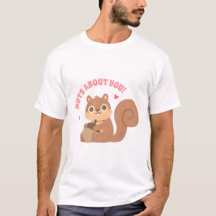 Eekhoornnoten over jou Schattigee liefdeswoordspel T-shirt