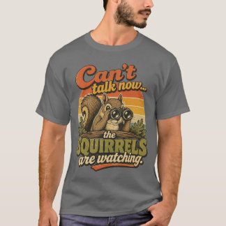 Eekhoorns die kijken shhhhhh t-shirt