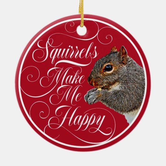 Eekhoorns maken me gelukkig - eekhoorntje keramisch ornament (Achterkant)