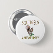 Eekhoorns maken me gelukkig ronde button 5,7 cm (Voorkant /achterkant)