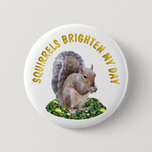 Eekhoorntjes Brighten mijn dag Ronde Button 5,7 Cm (Voorkant)