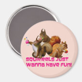 Eekhoorntjes willen gewoon vun hebben magneet (Voorkant / Achterkant)