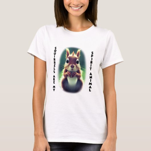 Eekhoorntjes zijn de basis T-Shi van mijn bezielde T-shirt (Voorkant)