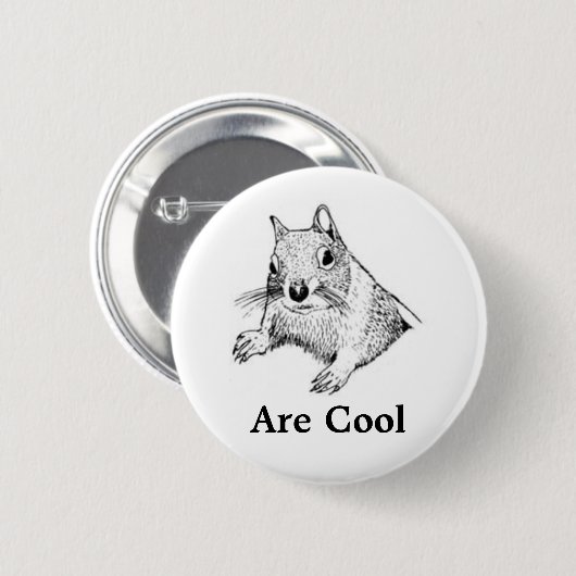 Eekhoorntjes zijn kool Button (Voorkant /achterkant)