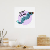 Eelin Great Funny Slippery Eel Pun Poster (Keuken)