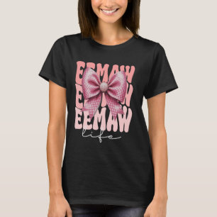 Eemaw Coquette Bow Roze Schattige Oma Moederdag T-shirt