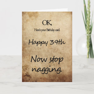 Een 39e verjaardag voor een zeurpiet kaart