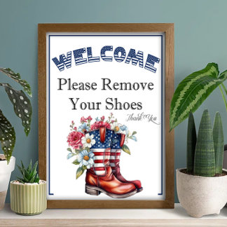 Een 4 juli teken om schoenen uit te trekken poster
