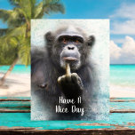 Een aanstootgevende grappige Ape met een aangename Briefkaart<br><div class="desc">Originele kunst met een grappige chimpansee met een houding die een middelvinger salute geeft (ook bekend als het omdraaien van de vogel en het geven van de vinger) met de titel "Heb een fijne dag". Fun manier om een vriendelijke groet te sturen naar vrienden en familie die een gevoel van...</div>