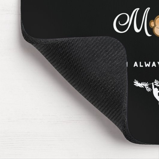 Een aap. Grappig Gezegde, Nerdy. Altijd jezelf zij Muismat (Hoek)