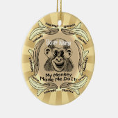 Een aap maakte dat ik het deed keramisch ornament (Rechts)