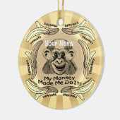 Een aap maakte dat ik het deed keramisch ornament (Links)