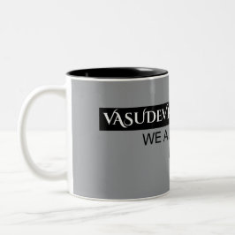 "Eén Aarde. Eén Geest. Eén Familie." Tweekleurige Koffiemok